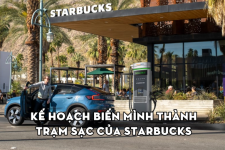 Starbucks muốn biến 15.000 cửa hàng thành trạm sạc xe điện