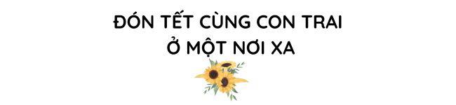 Huyền Lizzie: amp;#34;Năm Giáp Thìn, mẹ con tôi chọn đón Tết ở một nơi xaamp;#34; - 12