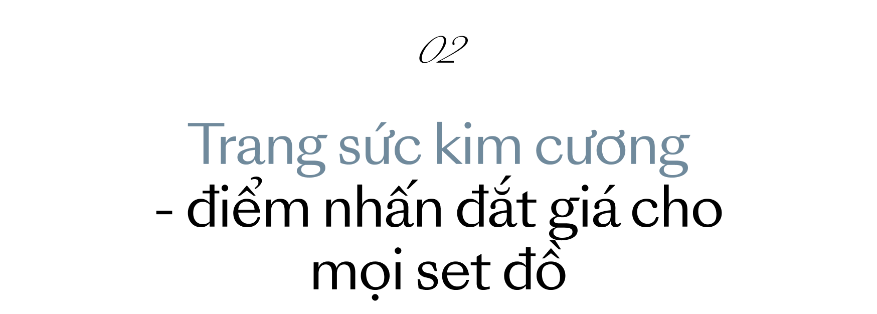 Trang sức kim cương: Điểm nhấn đắt giá cho mọi set đồ mùa thu - Ảnh 2.